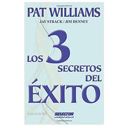 Imagen de Los 3 secretos del Exito - Libro - Pat Williams