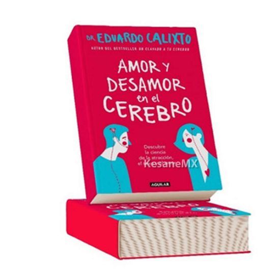 Imagen de Amor y desamor en el cerebro - Libro - Eduardo Calixto