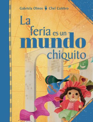 Imagen de Libro La feria es un mundo chiquito